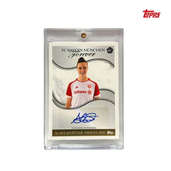 Alara Sehitler Autograph Rookie Card - Topps FC Bayern Munchen Forever 2024