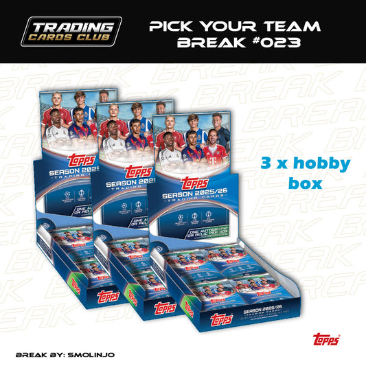 LIVE BREAK #023 - Topps UEFA Club Competitions 2025-26 Hobby Box - Pick Your Team