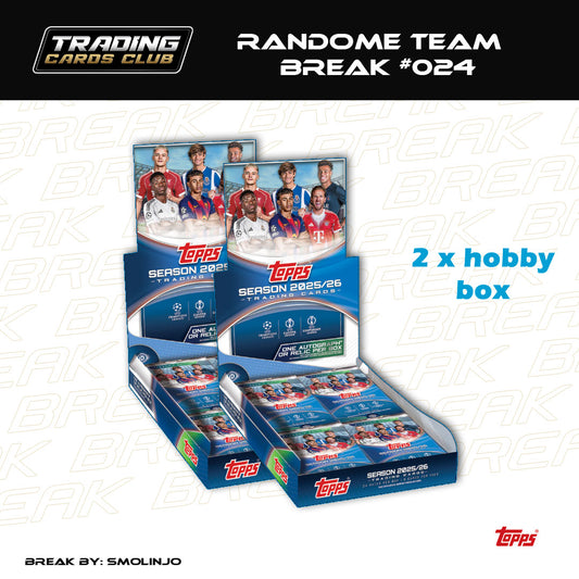 LIVE BREAK #024 - Topps UEFA Club Competitions 2025-26 Hobby Box - Randome Team Break